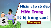 Soi cầu dự đoán Xổ Số Miền Trung ngày 08/09/2025 - Dự đoán XSMT 08-09-2025